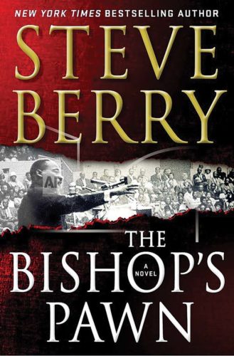 Book Review Bishop s Pawn Is Steve Berry s Most Personal Novel Yet 